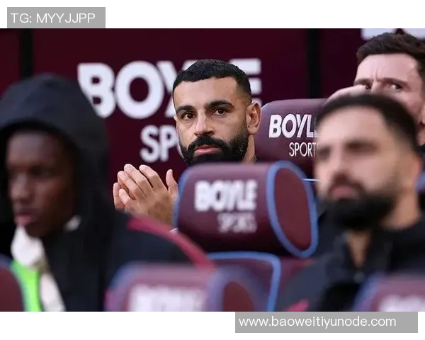 斯洛特希望萨拉赫不愿接受替补角色仍将他视为球队救世主